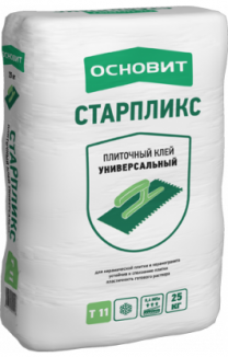 ОСНОВИТ СТАРПЛИКС Т-11 КЛЕЙ УНИВЕРСАЛЬНЫЙ ДЛЯ ПЛИТКИ И КЕРАМОГРАНИТА НА ПОЛ И СТЕНЫ - 25 кг